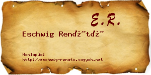 Eschwig Renátó névjegykártya
